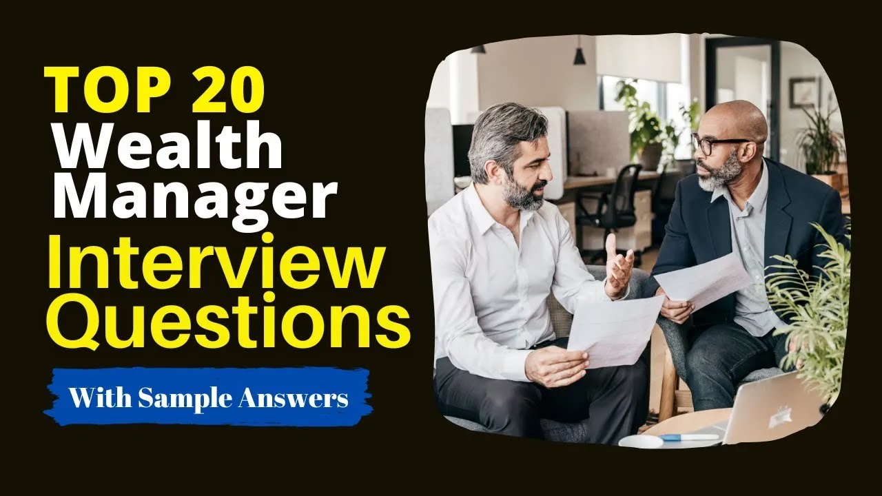 Wealth Manager Interview Questions and Answers for 2026