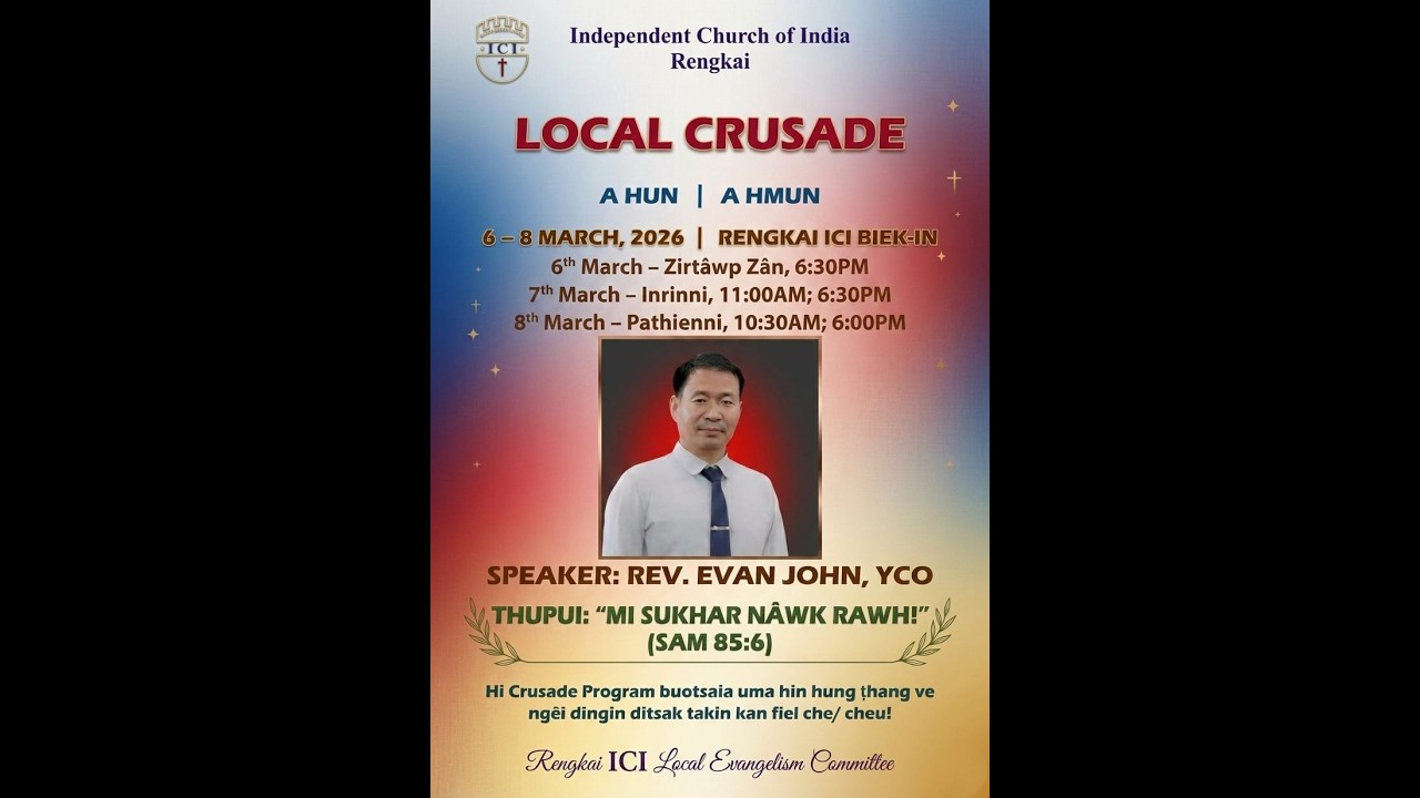 Rev Evan John || Rengkai ICI Local Crusade || 7th March v2026  Morning Service