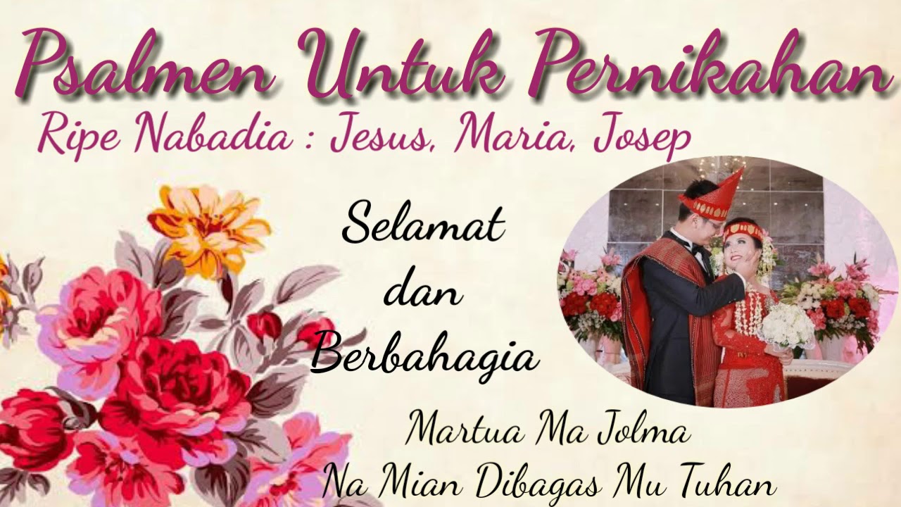 PSALMEN PERNIKAHAN KATOLIK || RIPE NABADIA || MARTUA MA JOLMA