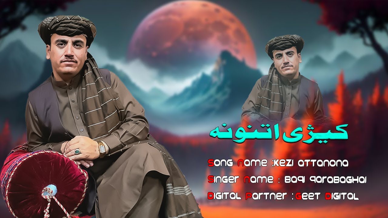 Kezi Attanona  [ BAQI QARABAGHAI ] PASHTO SONG   ATTANI TAPY 2024 ]