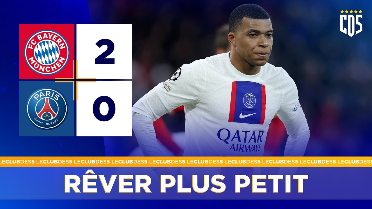 Debrief Bayern Munich vs PSG (2-0) - LIGUE DES CHAMPIONS - #CD5