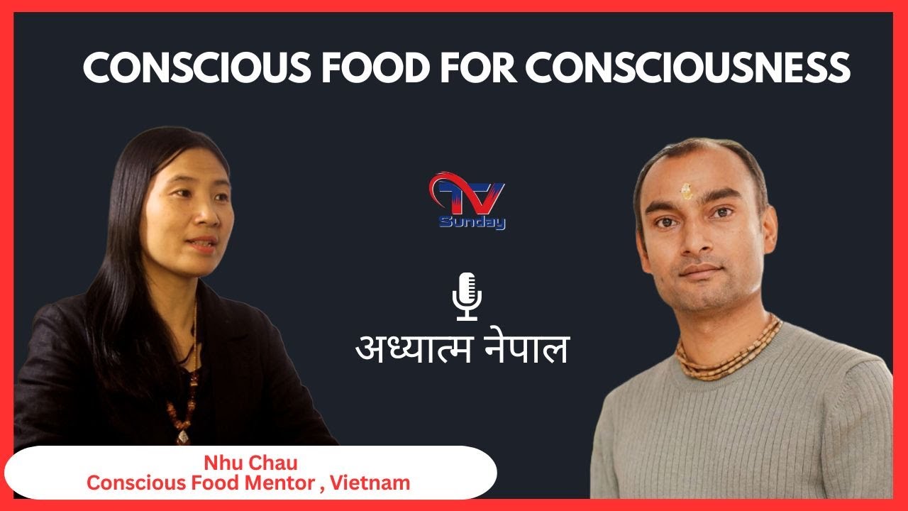 Conscious Food || Conscious Living || Conscious Thinking #tvsunday