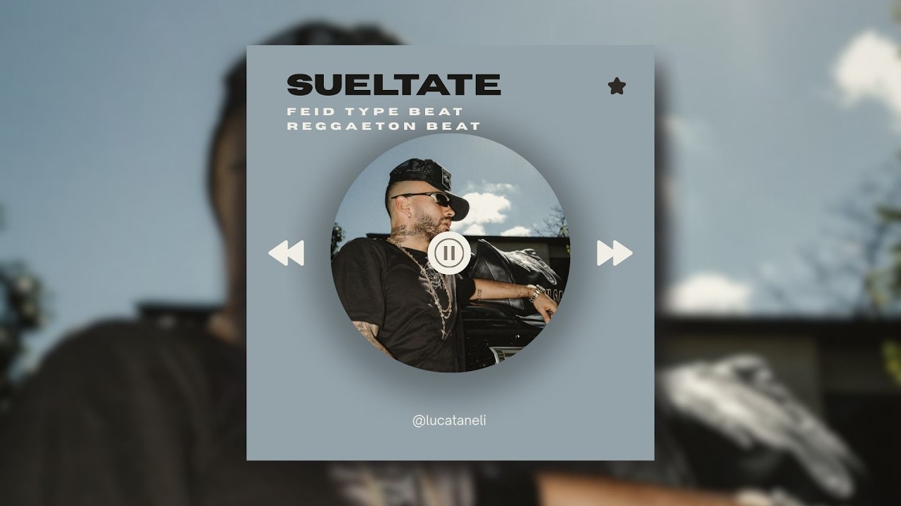 Feid Type Beat Reggaeton Instrumental 2026 - SUELTATE