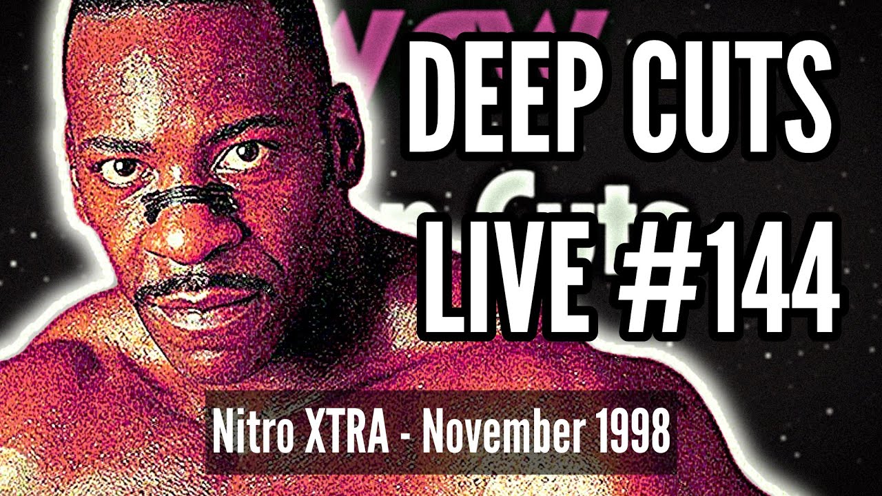 WCW DEEP CUTS LIVE 144 - Nitro XTRA & Worldwide, November 1998!