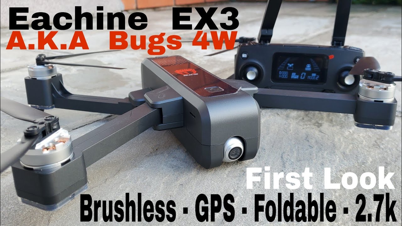Mjx Bugs 4w Review / Eachine EX3 (Brushless, 2K, GPS Drone)