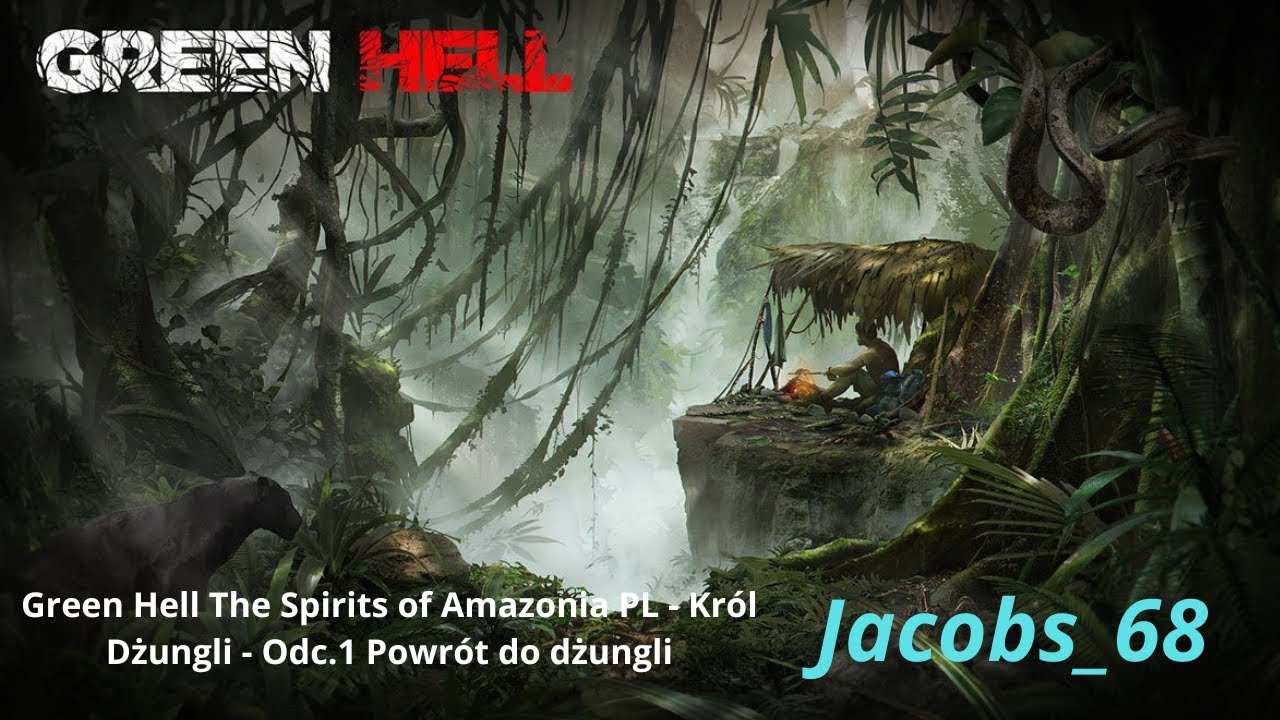 Зелёный Ад. Духи Амазонии. PL - Король джунглей - Эп. 1. Возвращение в джунгли