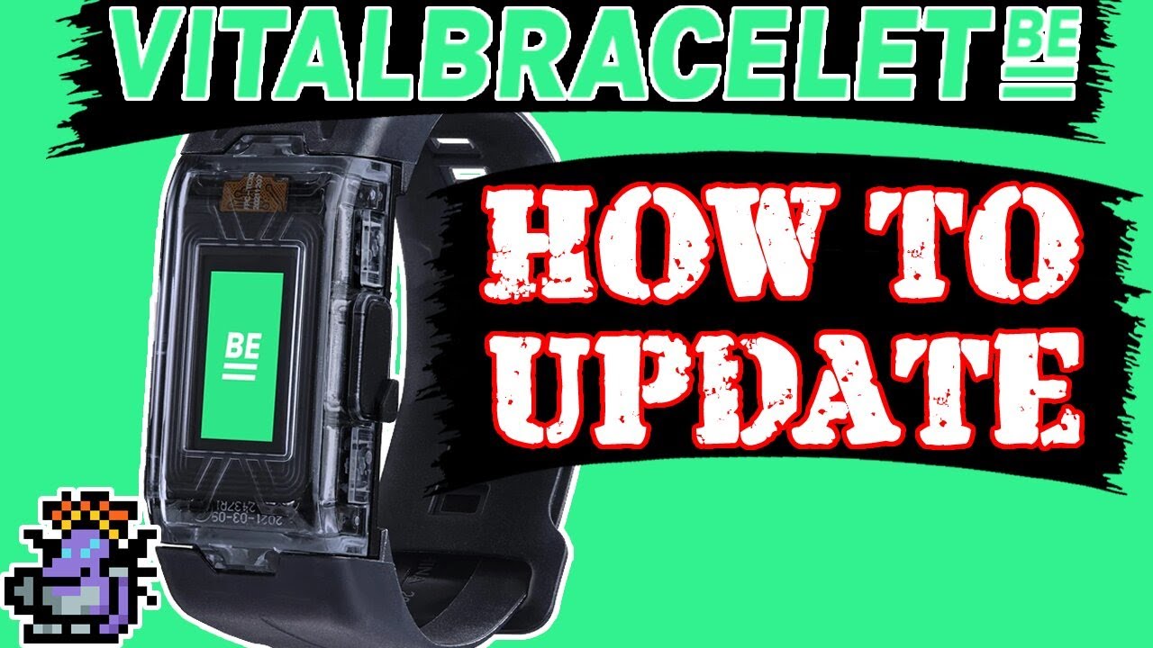 Как: ОБНОВИТЬ ВАШ VITAL BRACELET BE / Обзор версии 2.0.A