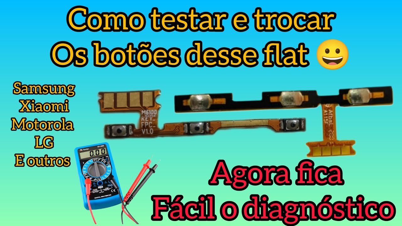 Como testar flat botões de celular, volumes e Power. Serve para praticamente todas as marcas