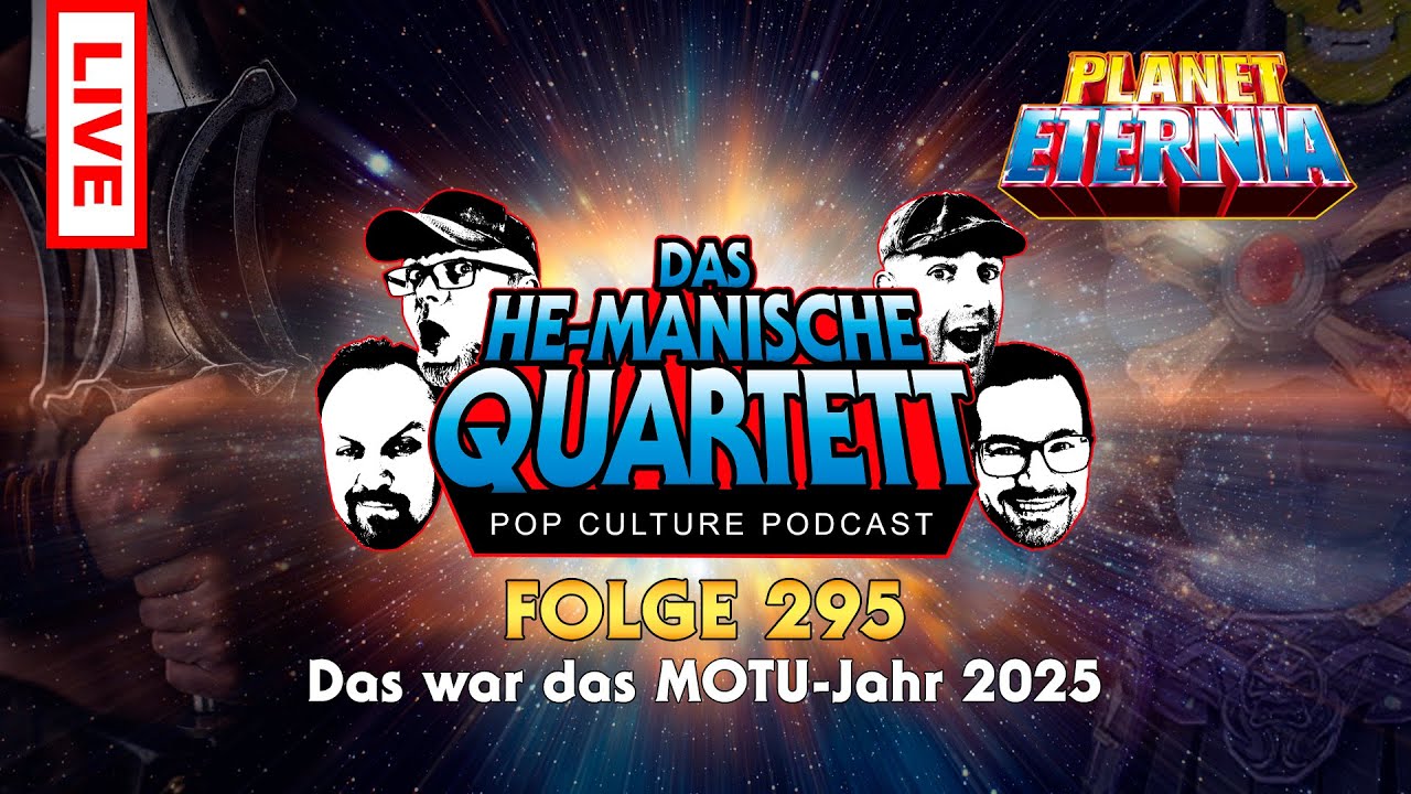 Das HE-MANische Quartett #295 | Das war das MOTU-Jahr 2025