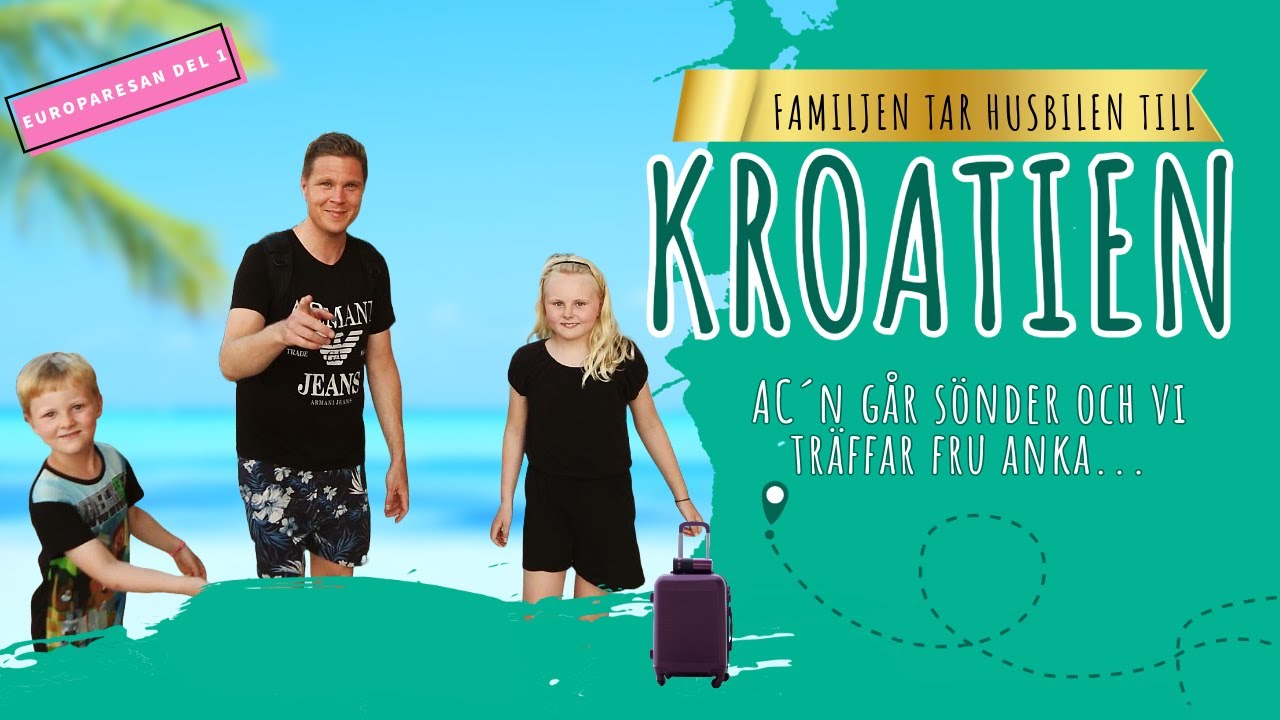 Vi reser från Sverige till Kroatien med husbil. Europaresan del 1