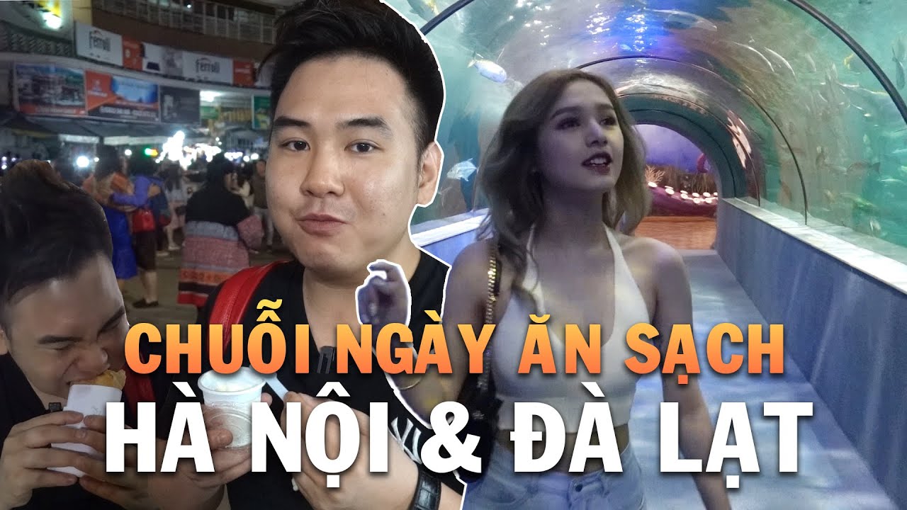 Xemesis và Xoài đi khám phá Hà Nội và Đà Lạt, Có gì ngon ăn hết!