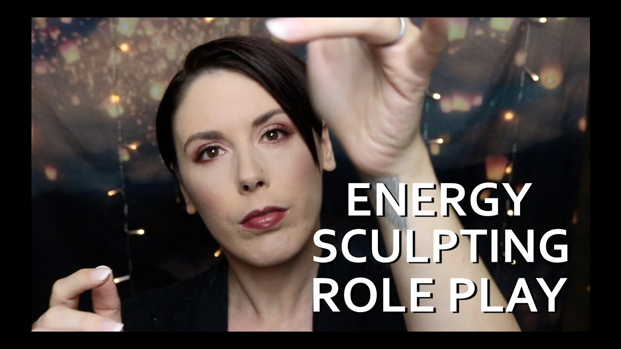 Quick Fix Friday: Energy Sculpting (ASMR)