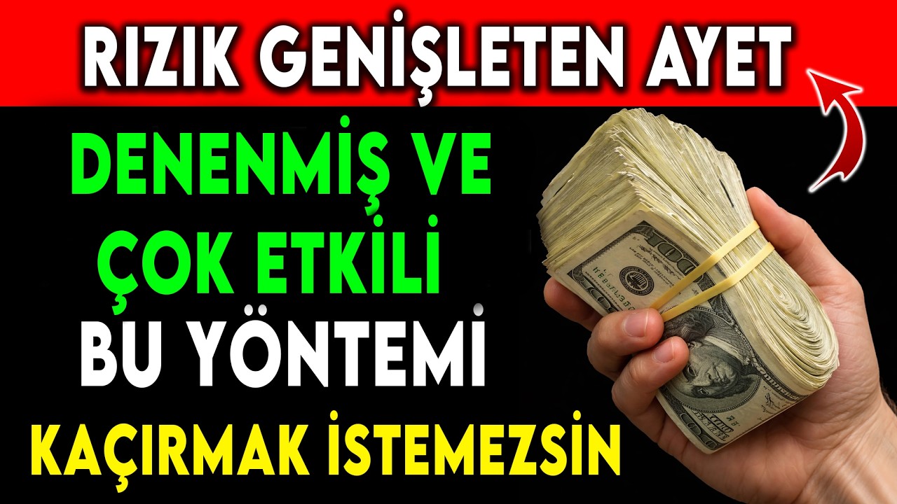 RIZIK GENİŞLETEN AYET! RAMAZAN'IN SON CUMA GÜNÜ BU YÖNTEMİ KAÇIRMAK İSTEMEZSİN...