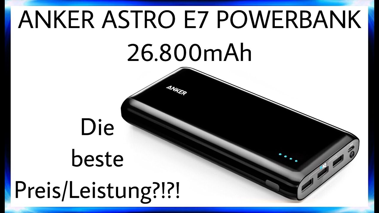 ANKER Astro E7 Powerbank mit 26.800mAh | Review | 4K Ultra HD | &bdquo;DaLaMo&ldquo;