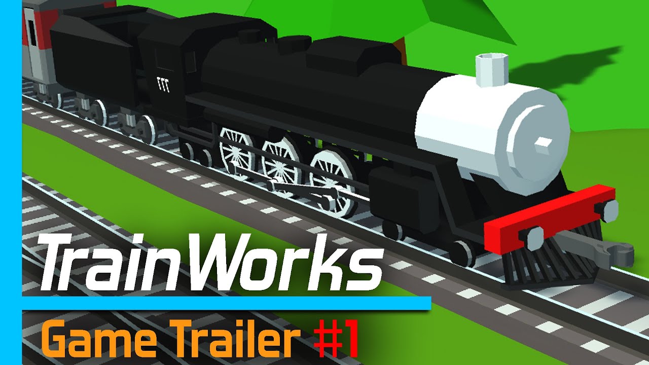 TrainWorks | Game Trailer 1 - #trains #freighttrain #trainworks