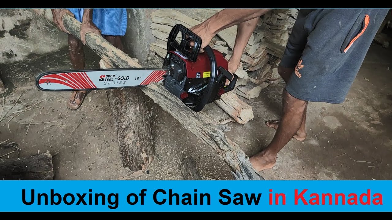 Unboxing of Chain Saw | Chain saw | Machine Saw | Help in Kannada