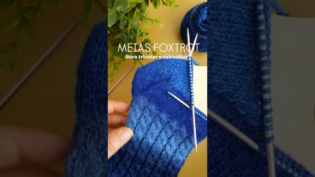 TRICOTAR CALCANHAR  - especial meias 