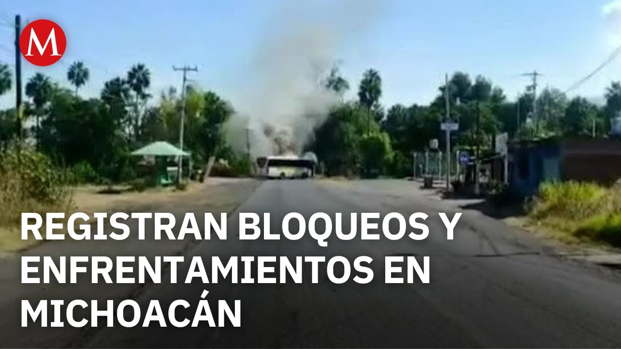Bloqueos y enfrentamientos en Michoacán dejan dos presuntos delincuentes abatidos
