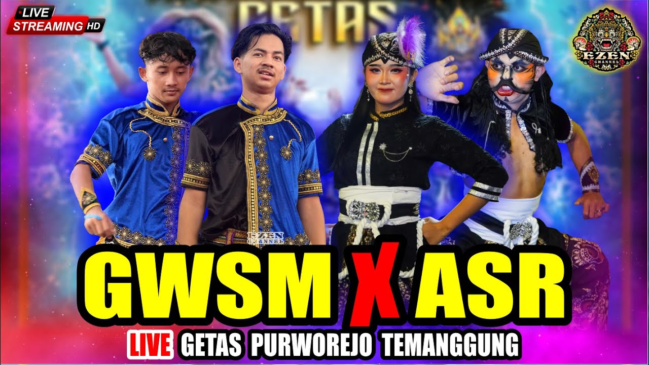 LIVE GWSM ASR (Garuda Wisnu Satria Muda Dan Aswa Sura Renjana) Haflah Akhirussanah getas temanggung