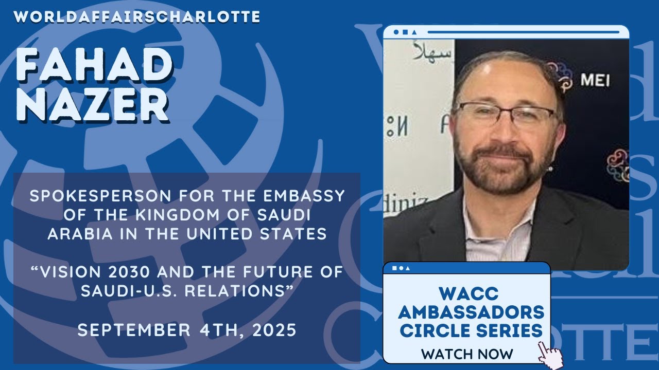 Vision 2030 and the Future of Saudi-U.S. Relations wit Fahad Nazer