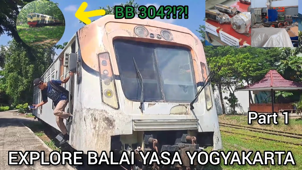 INILAH ISI - ISI BALAI YASA YOGYAKARTA YG PERLU RAILFANS KETAHUI... | Part 1