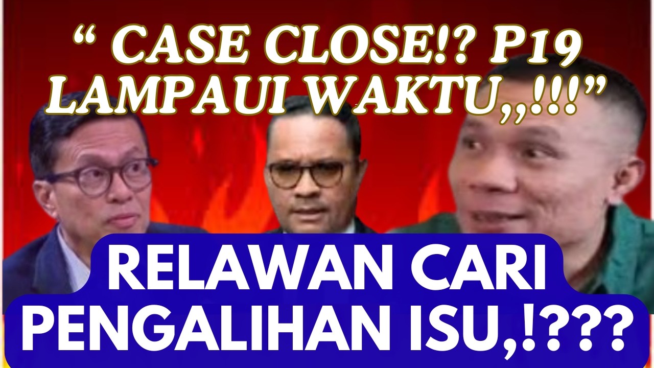 PENGALIHAN ISU? LEWAT 14 HARI, PENYIDIK GAGAL KEMBALIKAN P19. RELAWAN JOKOWI UNGKIT KASUS LAMA #rrt