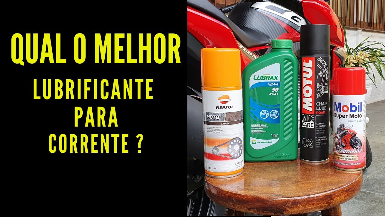 QUAL O MELHOR LUBRIFICANTE PARA CORRENTE ?
