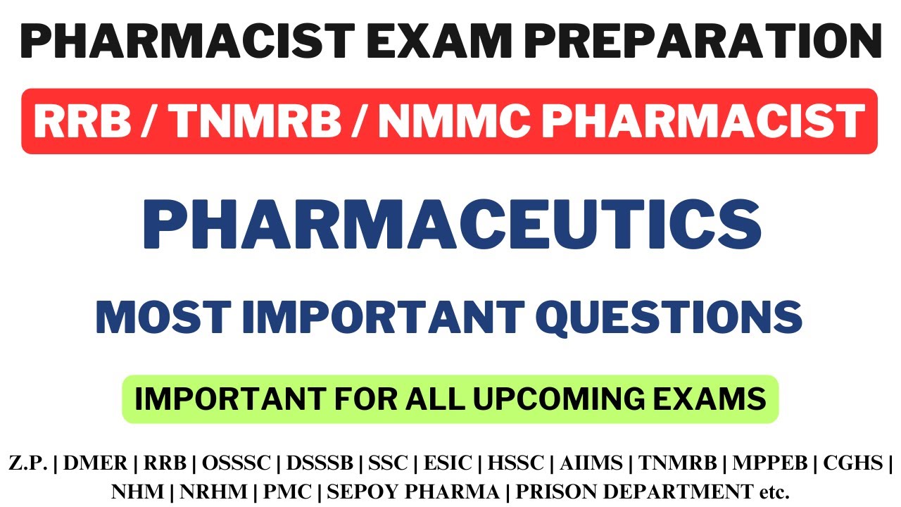 RRB PHARMACIST EXAM PREPARATION / TNMRB PHARMACIST EXAM PREPARATION / NMMC PHARMACIST EXAM QUESTIONS