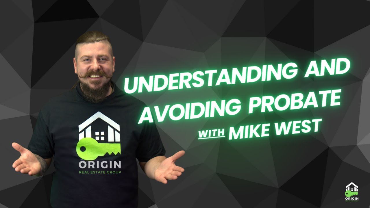 Understanding and Avoiding Probate