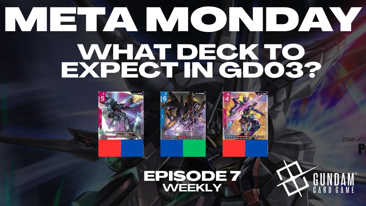 BEST DECK FOR GD03??? | Meta Monday GD03 Quick Update Episode 7