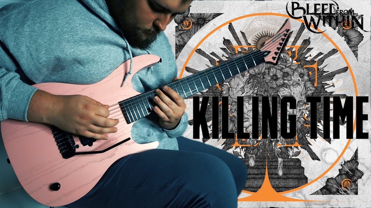 Bleed From Within - Killing Time (Guitar Cover + TAB)