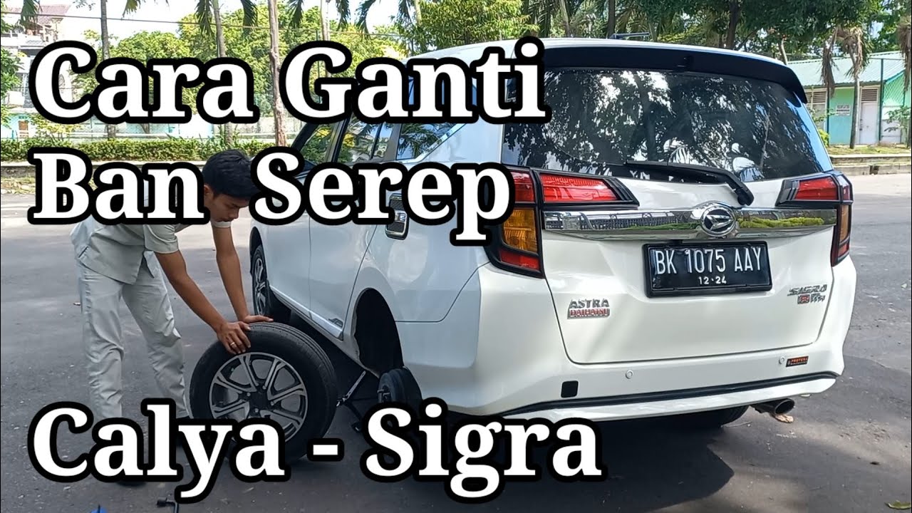 Cara mengganti ban cadangan | menurunkan | mendongkrak | membuka ban serep Calya - Sigra