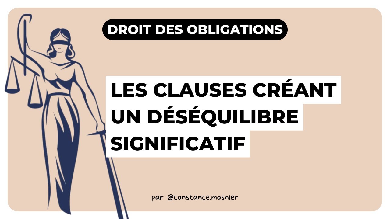 Les clauses créant un déséquilibre significatif : Droit des obligations CRFPA & L2 droit