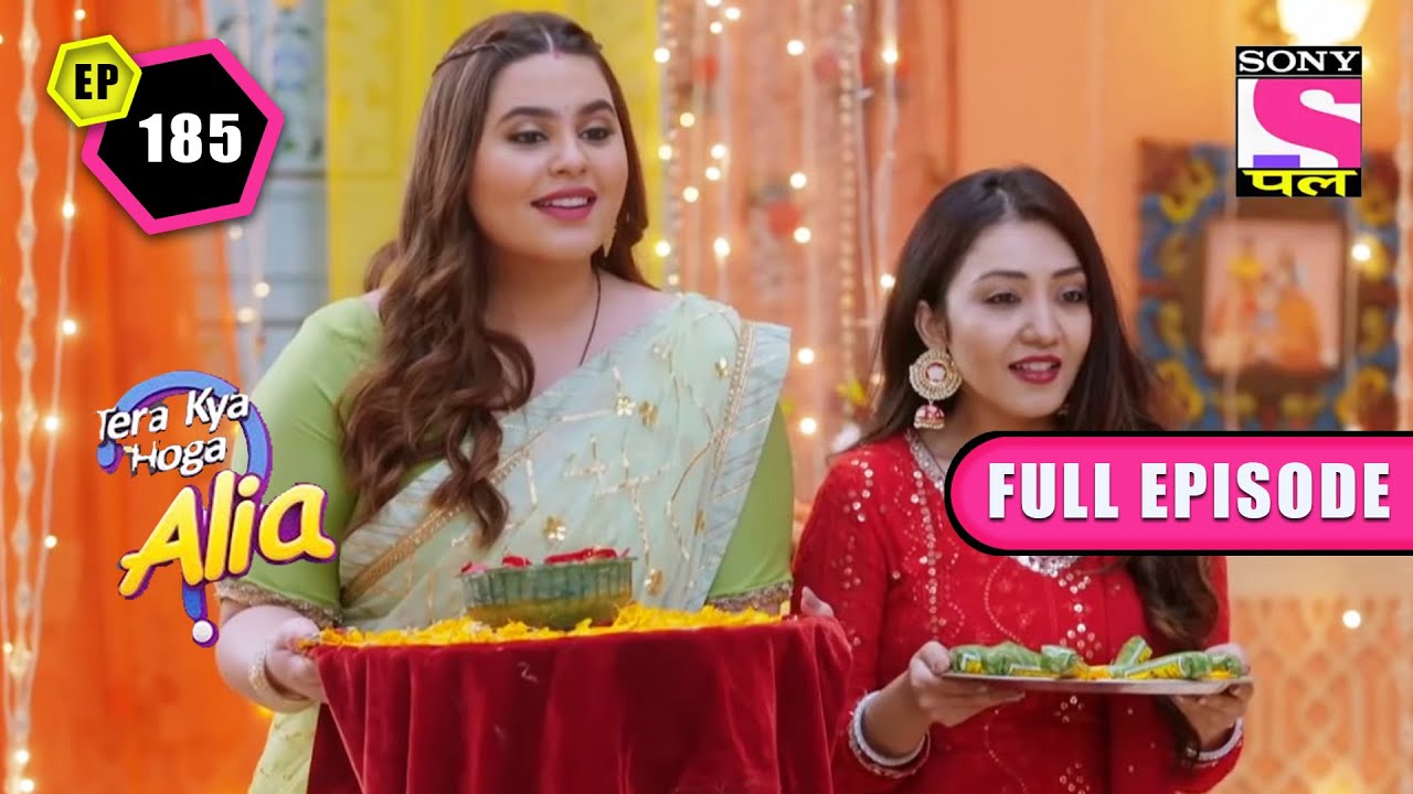 Mehndi Ceremony | Tera Kya Hoga Alia - Ep 185 | Full Episode | 27 July 2022