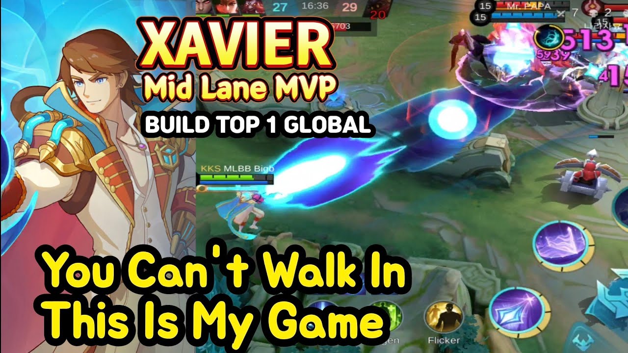 Xavier (Mythical Glory): Mid Lane MVP | Epic Comeback Win | BUILD TOP1 GLOBAL | MLBB