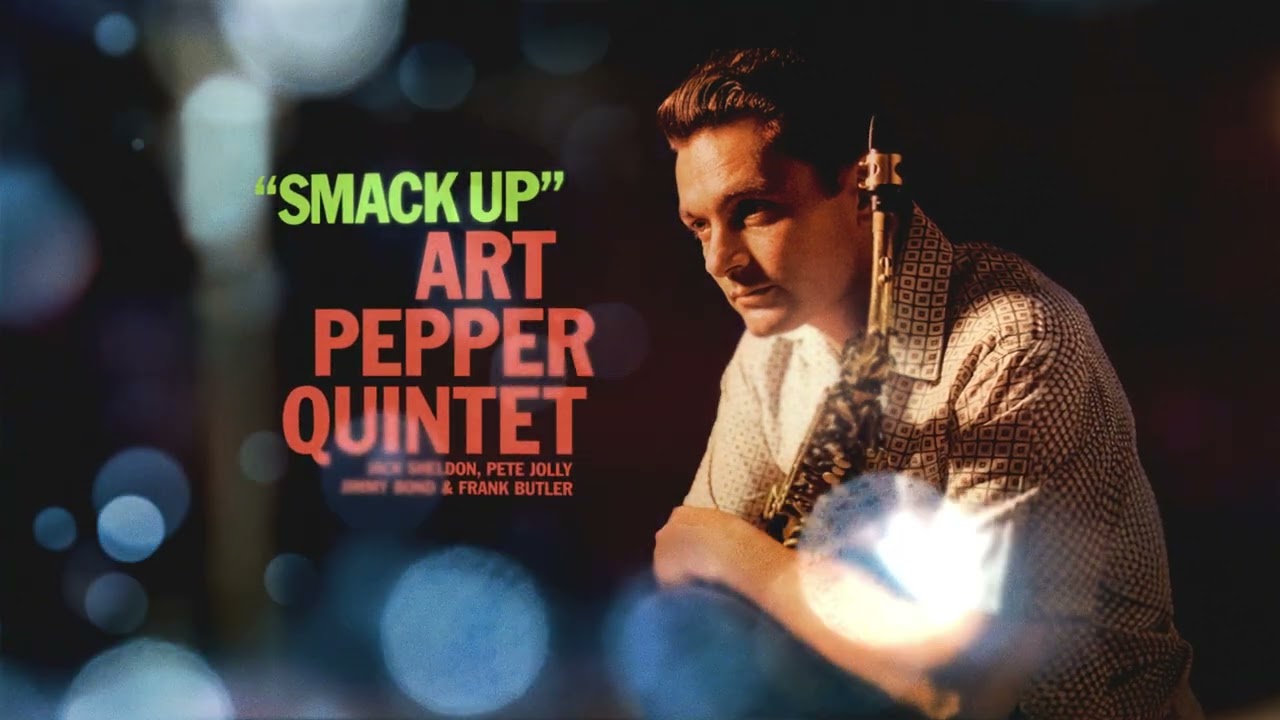 Art Pepper - Smack Up (Official Visualizer)