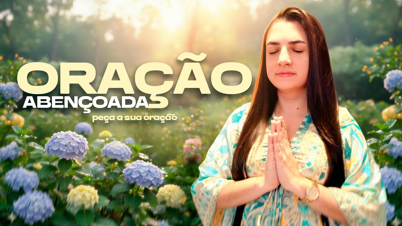 ORAÇÃO ABENÇOADA - SALMOS 40