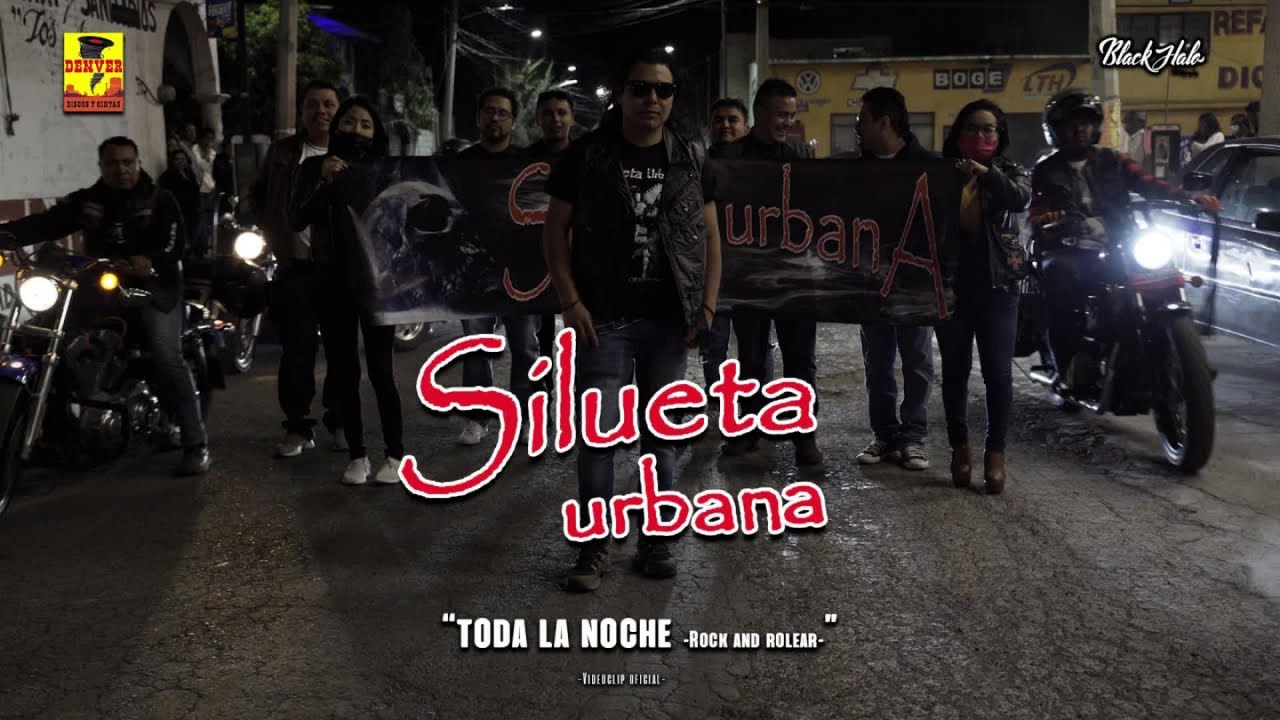 Silueta Urbana - Toda La Noche - Rock And Rolear