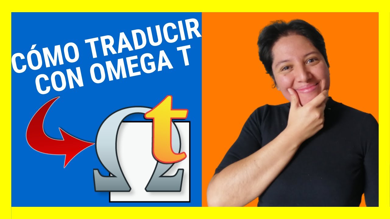 😲Cómo TRADUCIR con OMEGA T (*NO TE LO PIERDAS)