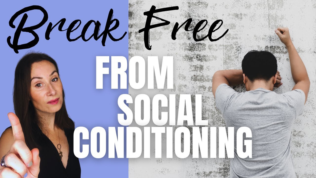 How society imprisons you: Understand SOCIAL CONDITIONING
