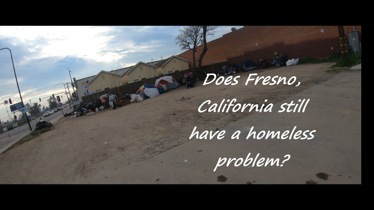 Does Fresno, California still have a homeless problem?