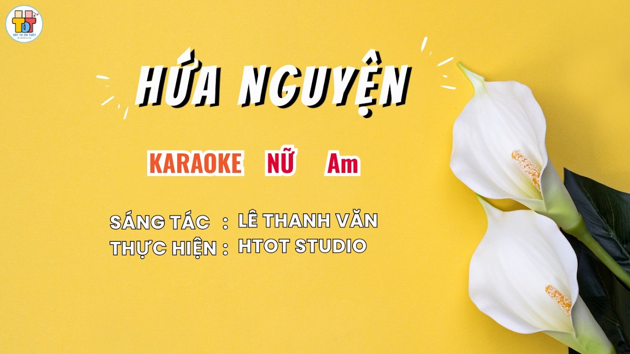 HỨA NGUYỆN (KARAOKE)