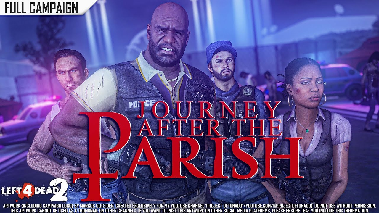 Left 4 Dead 2: Journey After Parish | Rating ⭐⭐⭐ 4K 60fps
