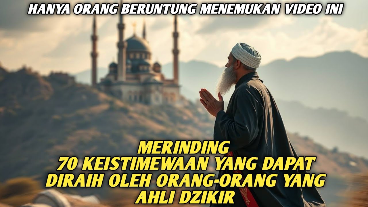 Keistimewaan yang Diraih oleh Ahli Dzikir: Kedekatan dengan Allah dan Kebahagiaan Hati