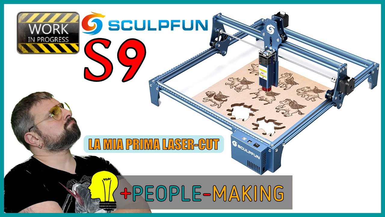 Unboxing 026 - Sculpfun S9 Laser-cut - La mia prima cnc laser @SCULPFUNReal @Rulof_Fai.da.Te_