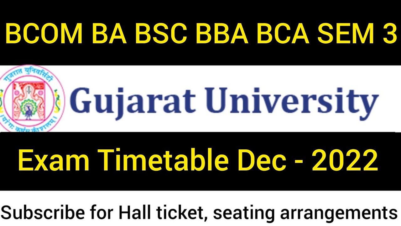 GU Sem 3 Exam Timetable 2022. BA Bcom BBA BCA BSC