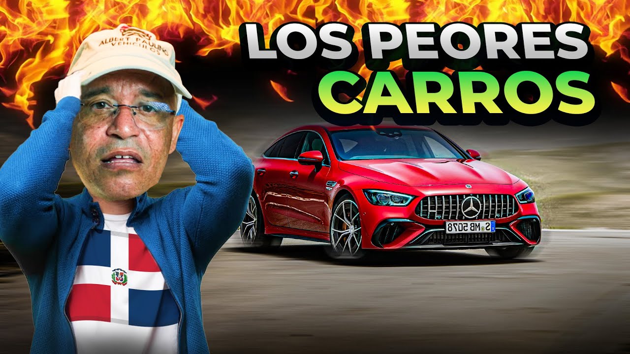 Los 7 PEORES carros para comprar en República Dominicana primera parte 