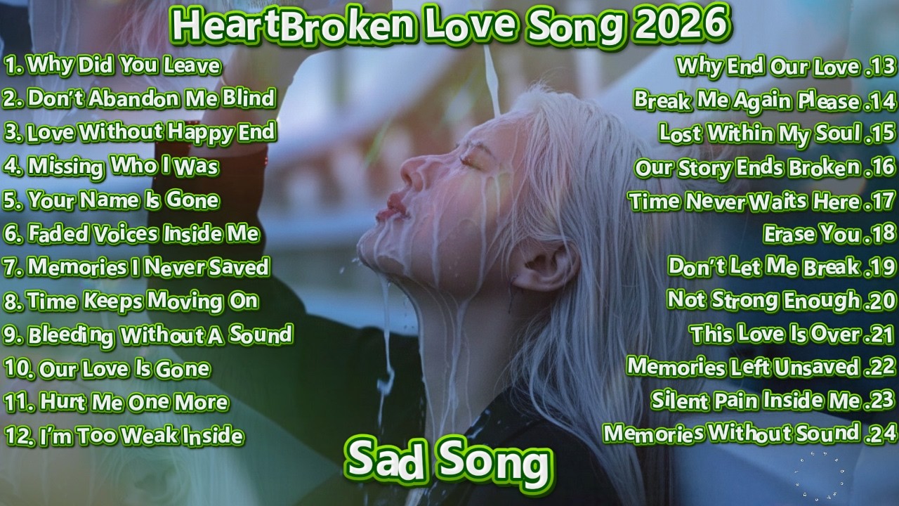 Top English Sad Songs 2026💔 Broken Heart Playlist | AngelaShadow | TikTok Trends