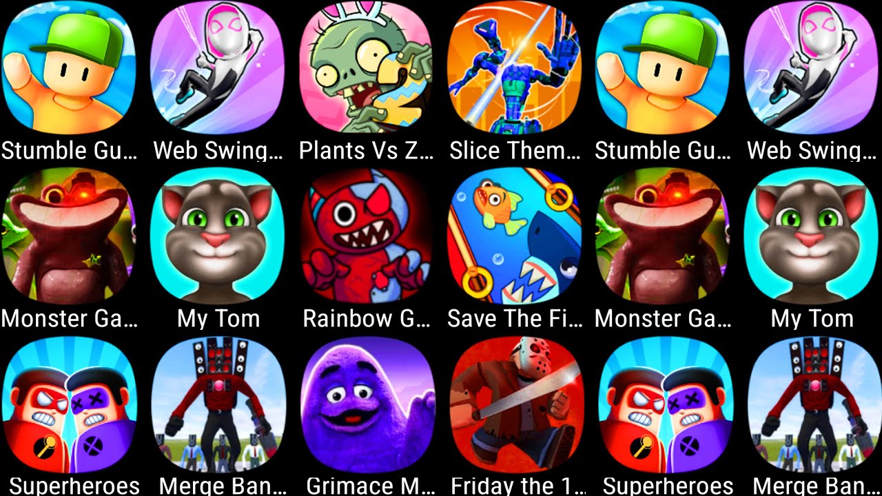 Monster Garden Friends 5,Plants vs Zombies,Stumble Guys,Web Swing Hero,Slice Them All,My Talking Tom