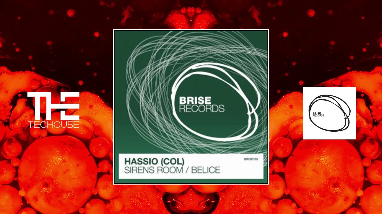 Hassio (COL) - Sirens Room (Original Mix) [Brise Records]
